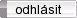odhl�sit